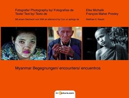 Myanmar - Begegnungen/ encounters/ encuentros