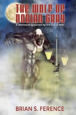 The Wolf of Dorian Gray