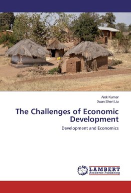 The Challenges of Economic Development