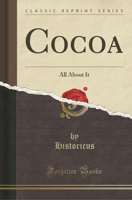 Historicus, H: Cocoa