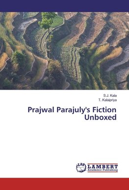 Prajwal Parajuly's Fiction Unboxed