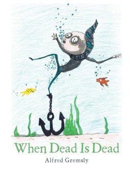 When Dead Is Dead