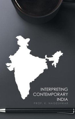 Interpreting Contemporary India