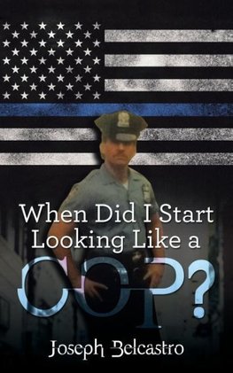 When Did I Start Looking Like a Cop?