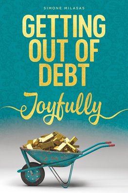 Getting Out of Debt Joyfully