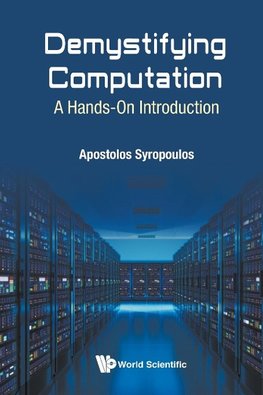 DEMYSTIFYING COMPUTATION