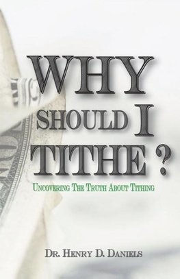 Why Should I Tithe?
