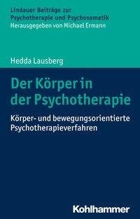 Der Körper in der Psychotherapie