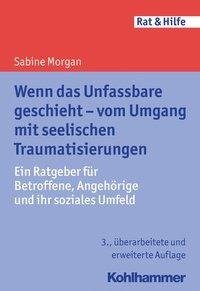 Wenn das Unfassbare geschieht