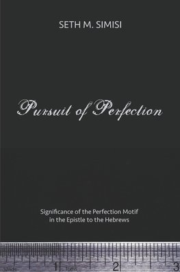 Pursuit of Perfection