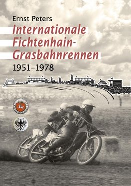 Internationale Fichtenhain-Grasbahnrennen 1951 - 1978