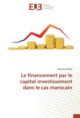 Le financement par le capital investissement dans le cas marocain