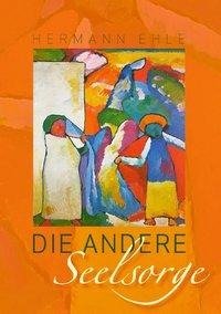 Die andere Seelsorge