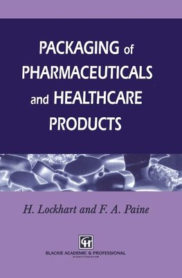 Packaging of Pharmaceuticals and Healthcare Products