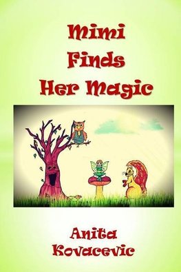 Mimi Finds Her Magic
