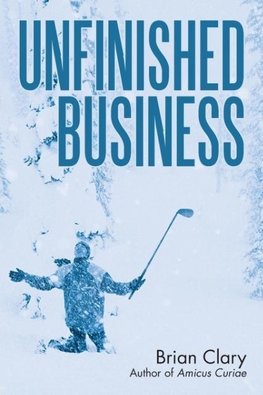 Unfinished Business