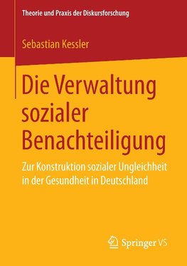 Die Verwaltung sozialer Benachteiligung