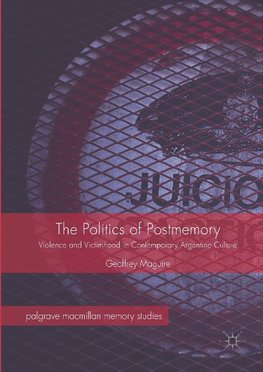 The Politics of Postmemory