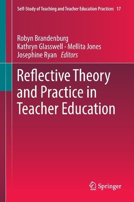 Reflective Theory and Practice in Teacher Education