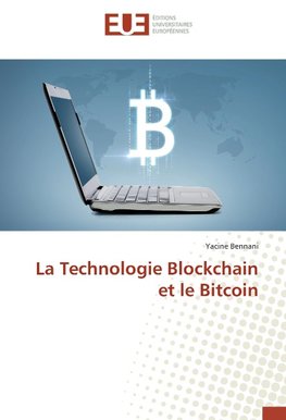 La Technologie Blockchain et le Bitcoin