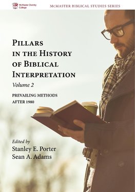Pillars in the History of Biblical Interpretation, Volume 2