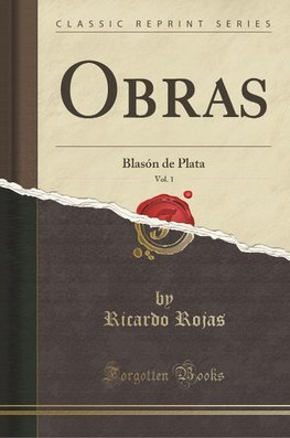 Rojas, R: Obras, Vol. 1