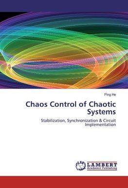 Chaos Control of Chaotic Systems