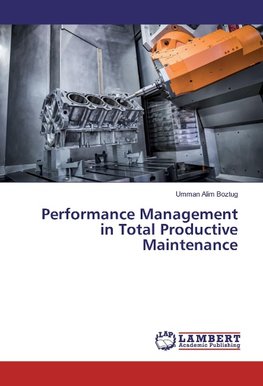 Performance Management in Total Productive Maintenance