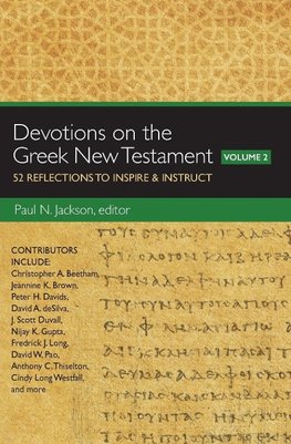 The Devotions on the Greek New Testament, Volume Two