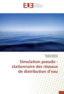 Simulation pseudo - stationnaire des réseaux de distribution d'eau