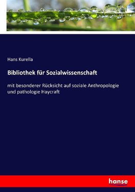 Bibliothek für Sozialwissenschaft