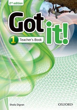 Got It! 1: Teacher's Book Pack