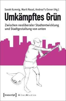 Umkämpftes Grün