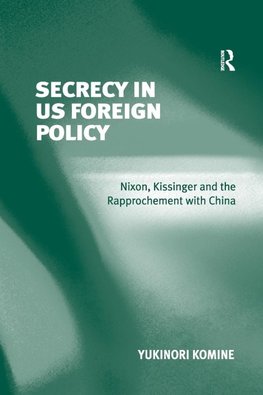 Secrecy in US Foreign Policy