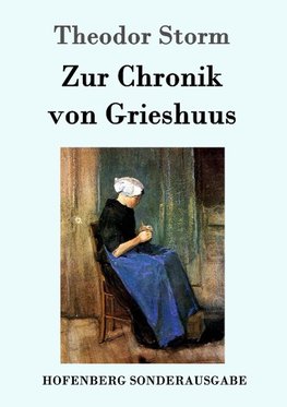Zur Chronik von Grieshuus