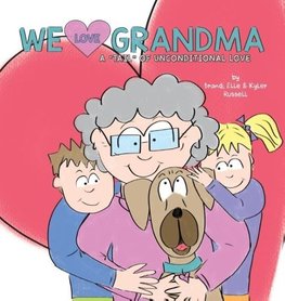We Love Grandma