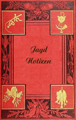 Jagd Notizen (Notizbuch)