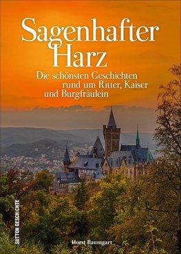 Sagenhafter Harz