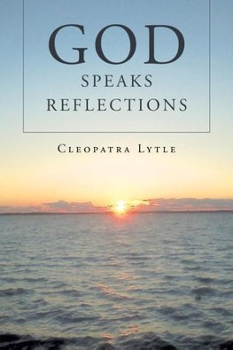 God Speaks Reflections