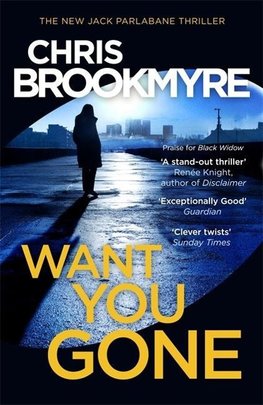 Brookmyre, C: Want You Gone