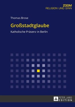 Großstadtglaube