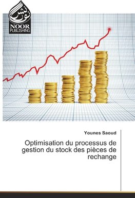 Optimisation du processus de gestion du stock des pièces de rechange