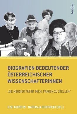 Biografien bedeutender österreichischer Wissenschafterinnen