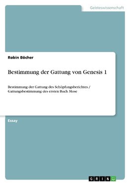 Bestimmung der Gattung von Genesis 1