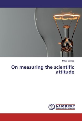 On measuring the scientific attitude