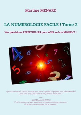 La numérologie facile ! Tome 2