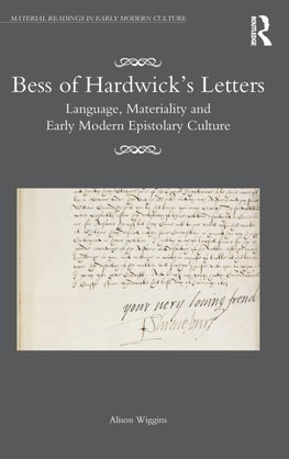 Bess of Hardwick's Letters