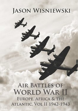 Air Battles of World War II  Europe, Africa & the Atlantic