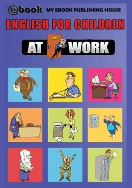 English for Children - At Work