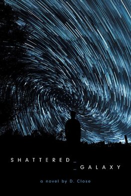 Shattered Galaxy